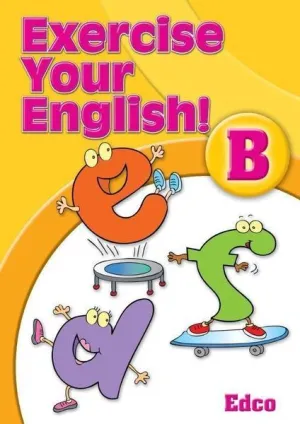 Exercise Your English! B