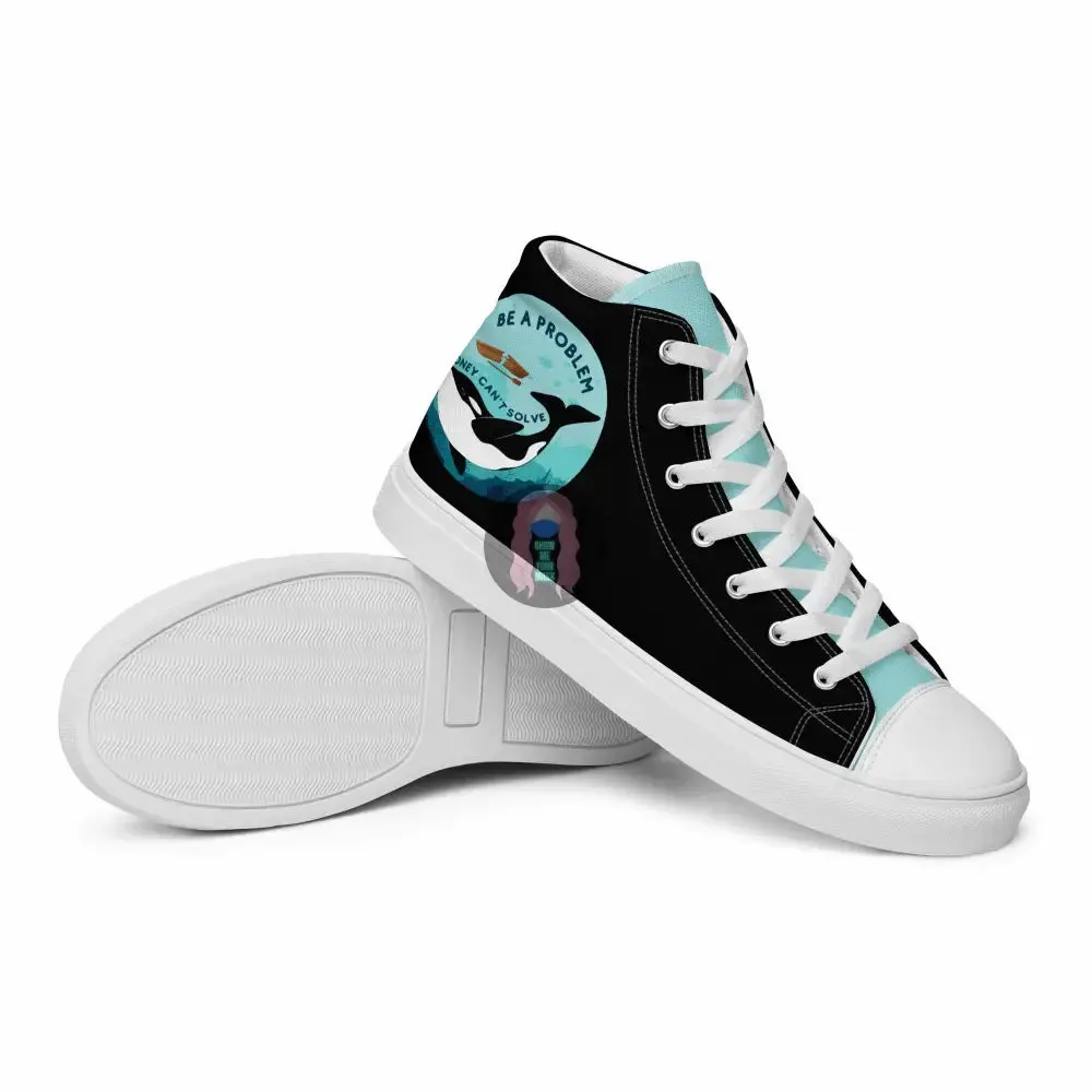 Orca "Be a Problem" Women’s high top canvas shoes