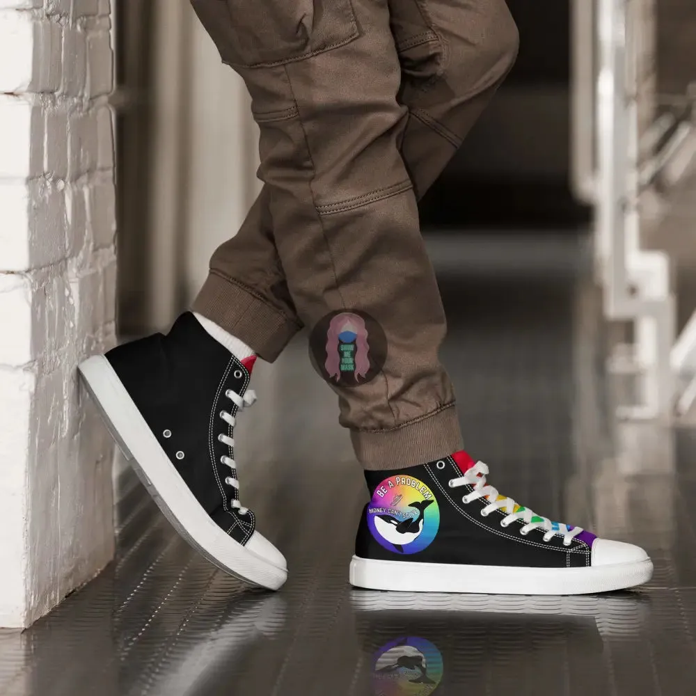 Pride, Orca "Be a Problem" Men’s high top canvas shoes